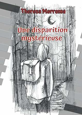Une disparition mystérieuse (French Edition)