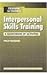 Training Activities: Interpersonal Skills Training