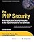 Pro PHP Security: From Application Security Principles to the Implementation of XSS Defenses