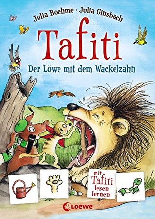 Tafiti - Der Löwe mit dem Wackelzahn (Hardcover)