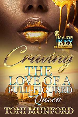Craving the Love of a Full-Figured Queen (Kindle Edition)