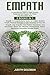 Empath: 2 Books in 1 : A Co...