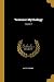 Teutonic Mythology; Volume 1