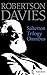 The Salterton Trilogy by Robertson Davies