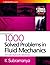 1000 Solved Problems in Fluid Mechanics: Includes Hydraulic Machines
