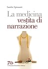 La Medicina Vestita di Narrazione