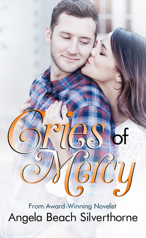 Cries of Mercy, (Cries Trilogy, #3)