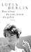 Was wirst du tun, wenn du gehst by Lucia Berlin