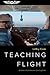 Teaching Flight: Guidance f...