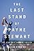 The Last Stand of Payne Stewart: The Year Golf Changed Forever