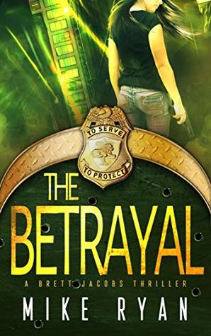 The Betrayal (The Eliminator #5)