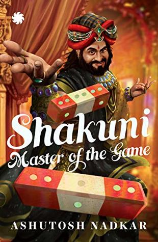 Shakuni : Master of the Game (Paperback)