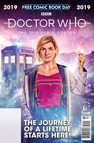 Doctor Who: The Thirteenth Doctor, #0 (Free Comic Book Day 2019)