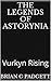 The Legends of Astorynia by Brian G. Padgett