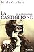 La castiglione: Vies et métamorphoses (French Edition)