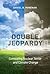 Double Jeopardy by Daniel B. Poneman