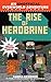 The Rise of Herobrine: An Unofficial Overworld Adventure, Book Three