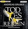 TODESREIGEN / MP3 CD - BUCH, A by Andreas Gruber