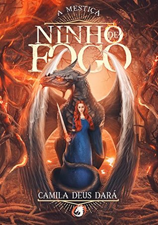 Ninho de Fogo: A Mestiça (Portuguese Edition)