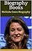 Biography Books: Melinda Ga...