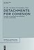 Detachments for Cohesion: Toward an Information Grammar of Oral Languages (Empirical Approaches to Language Typology [EALT] Book 56)