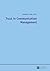 Trust in Communication Management