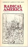 Radical America, vol. 9, no. 4-5 (July-Aug 1975): American Labor in the 1940's