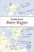Mein Rügen by Claudia Rusch