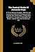 The Poetical Works Of Alexander Pope: In Three Volumes Complete: With His Last Corrections, Additions, And Improvements, Together With All His Notes, ... His Death: Together With The Commentary And