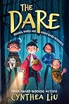 The Dare by Cynthea Liu
