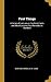 First Things: A Series of Lectures on the Great Facts and Moral Lessons First Revealed to Mankind