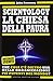 Scientology. La chiesa della paura