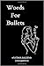 Words For Bullets