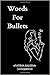 Words For Bullets