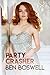 Party Crasher: The Making o...