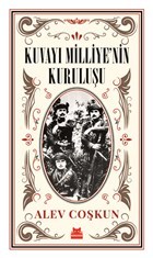 Kuvayı Milliye'nin Kuruluşu (Paperback)