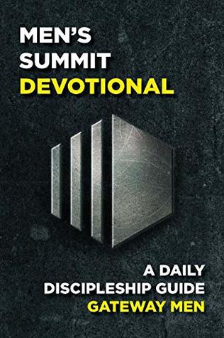 Men's Summit Devotional: A Daily Discipleship Guide