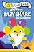 Baby Shark: Baby Shark and ...