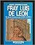 Fray Luis de León: la poda floreciente (1591-1991)