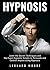 Hypnosis: Learn the Secret ...