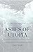 Ashes of Utopia