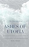 Ashes of Utopia