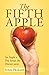 THE FIFTH APPLE: An Apple a...