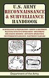 U.S. Army Reconnaissance and Surveillance Handbook (US Army Survival)