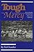 Tough Mercy: Lost in despai...