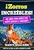 ¡Zorros Increíbles! Un libr...