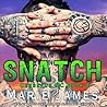 Snatch by Marie James Snatch by Marie James