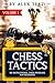 Chess Tactics: 180 Instructional Chess Problems for Beginners
