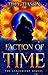Faction of Time (The Genjuricky Book 1)