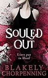 Souled Out by Blakely Chorpenning